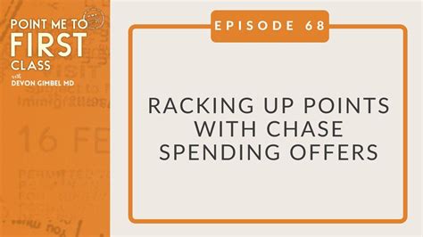Chase Spend and Get Offers .